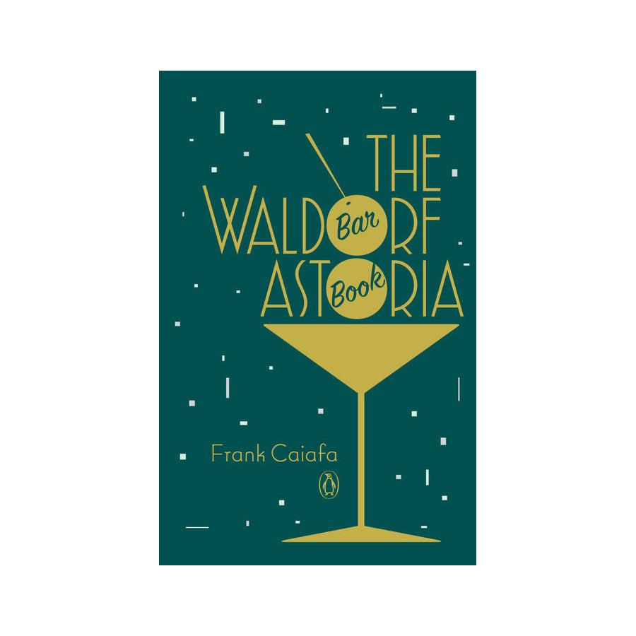 Waldorf Astoria Bar Book